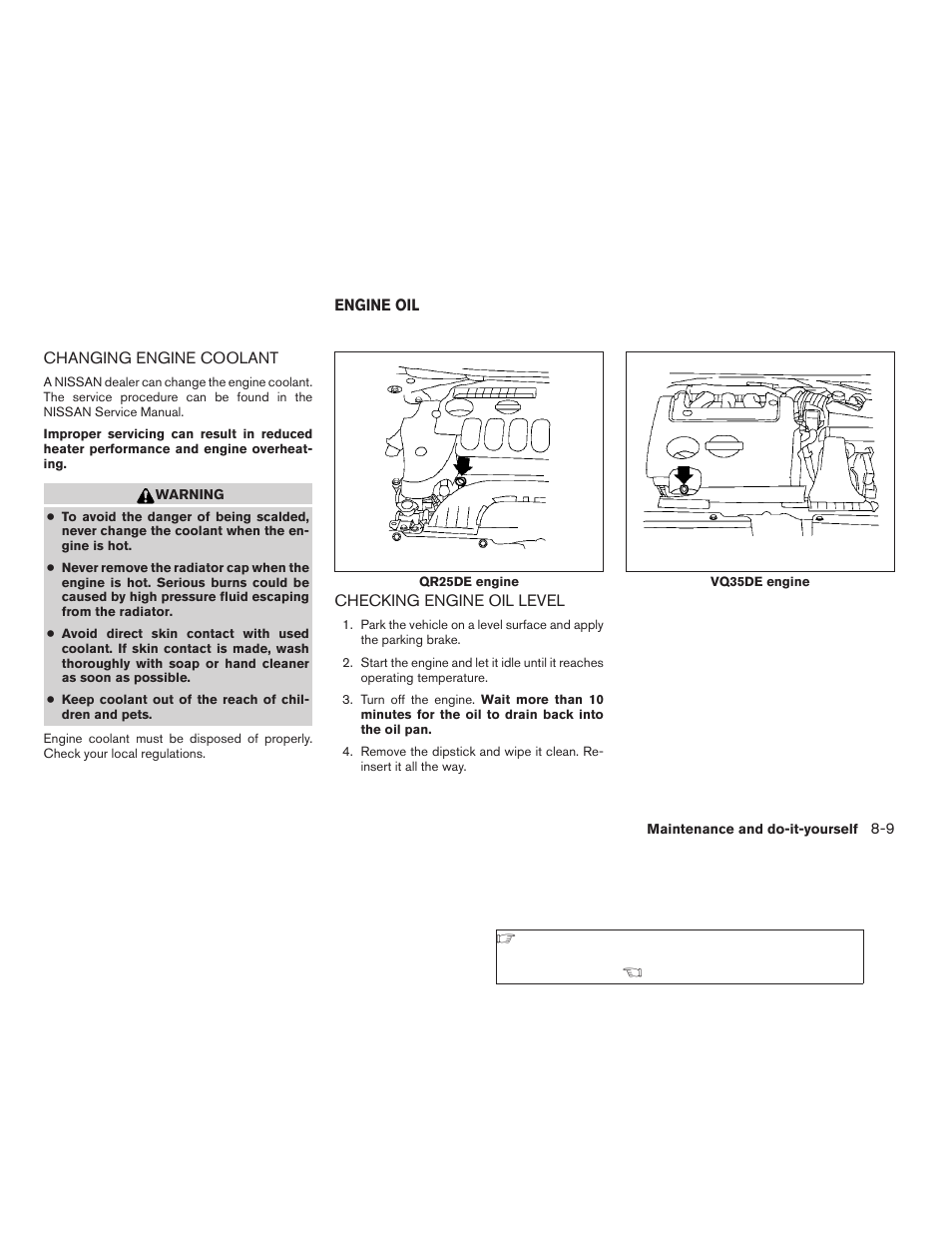 Changing engine coolant -9, Engine oil -9, Checking engine oil level -9 | NISSAN 2009 Nissan Altima User Manual | Page 297 / 370