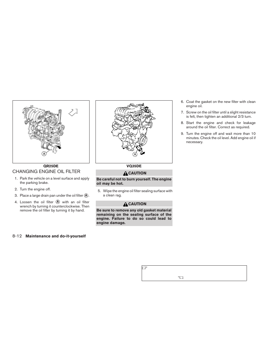 Changing engine oil filter -12 | NISSAN 2009 Nissan Altima User Manual | Page 300 / 370