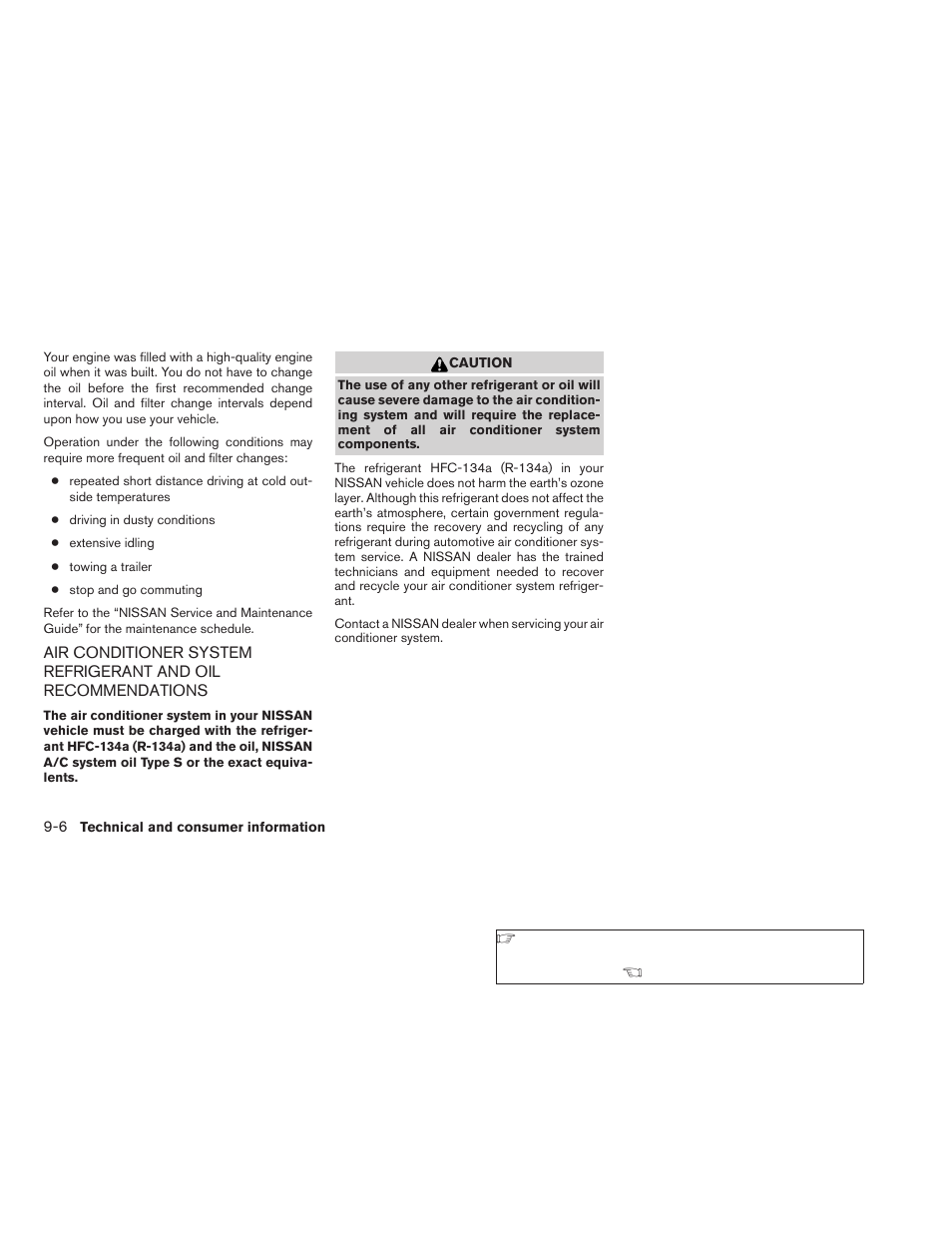 Air conditioner system refrigerant and oil, Recommendations -6 | NISSAN 2009 Nissan Altima User Manual | Page 340 / 370