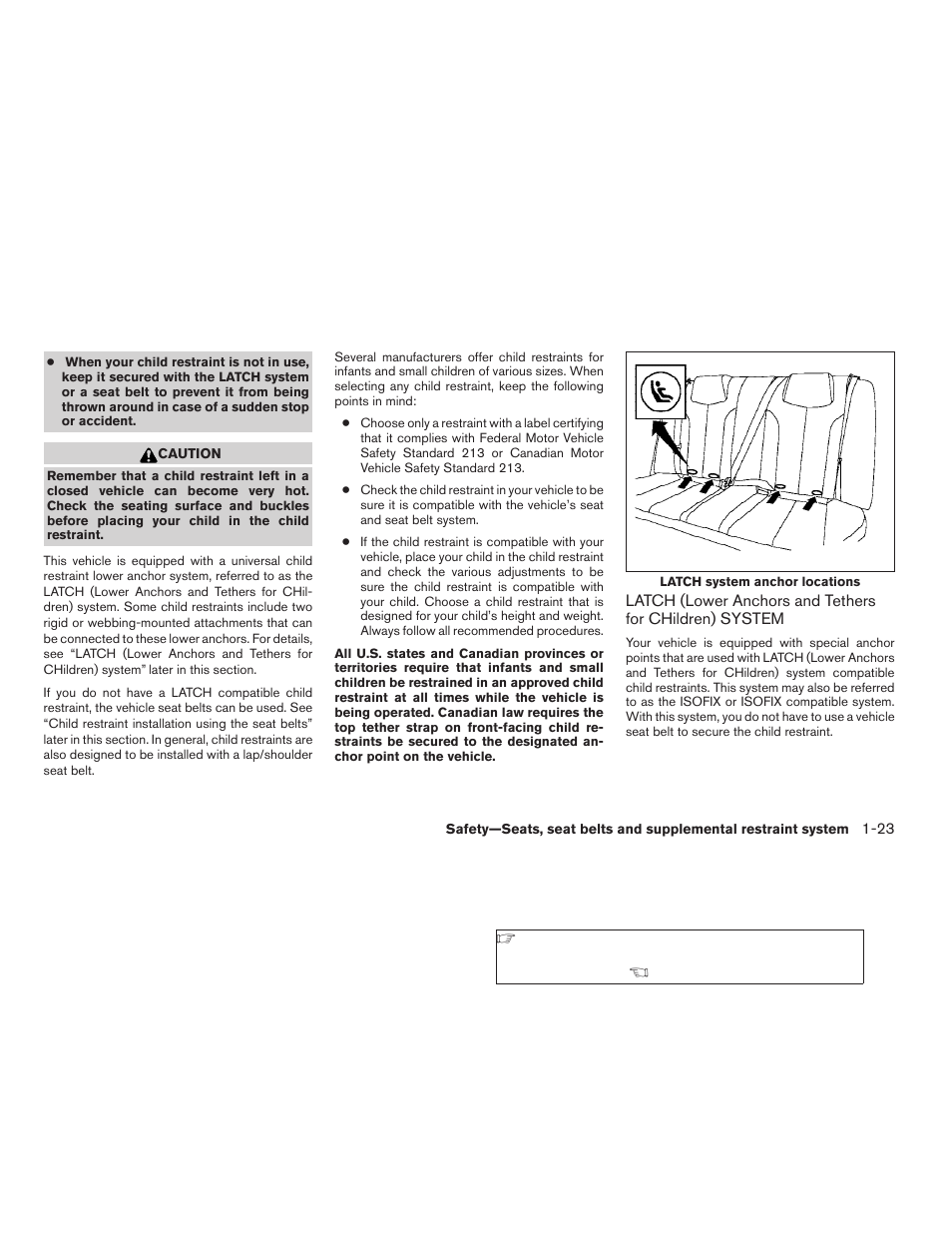 Latch (lower anchors and tethers for, Children) system -23 | NISSAN 2009 Nissan Altima User Manual | Page 41 / 370