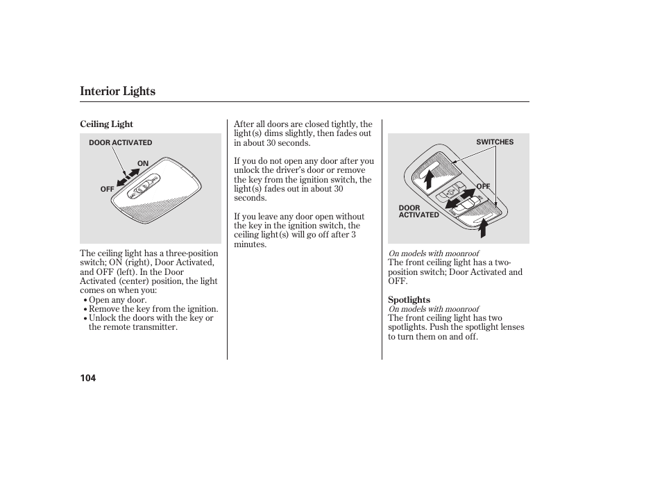 Interior lights | HONDA 2008 honda civic User Manual | Page 110 / 326