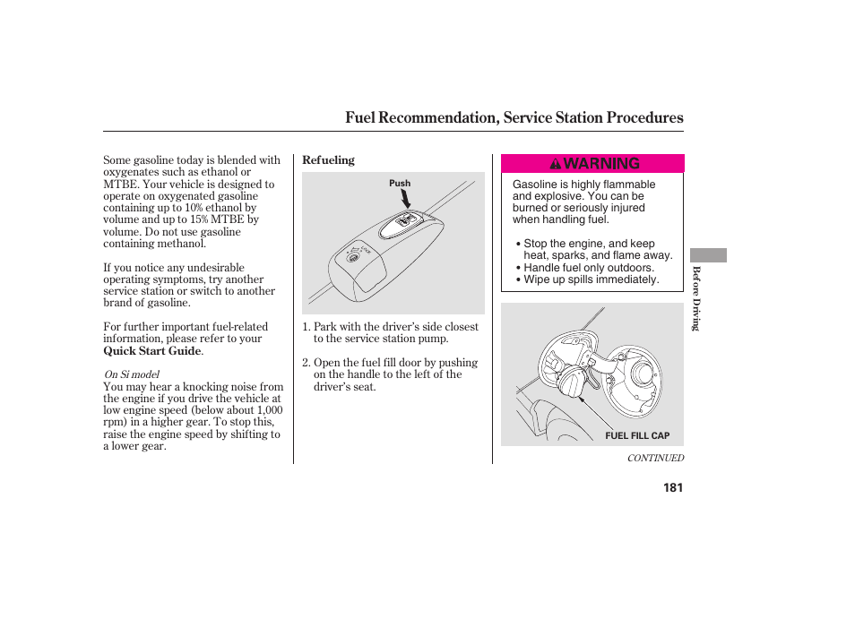 Fuel recommendation, service station procedures | HONDA 2008 honda civic User Manual | Page 187 / 326