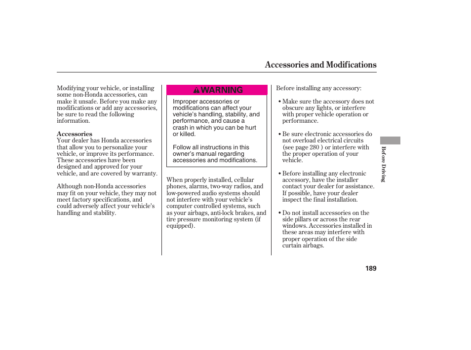 Accessories and modifications | HONDA 2008 honda civic User Manual | Page 195 / 326