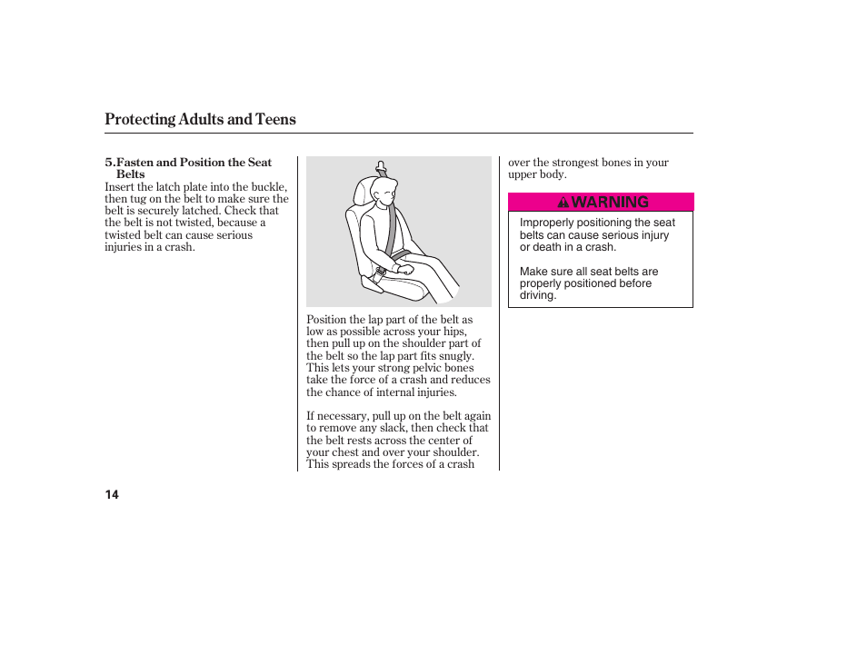 Protecting adults and teens | HONDA 2008 honda civic User Manual | Page 20 / 326