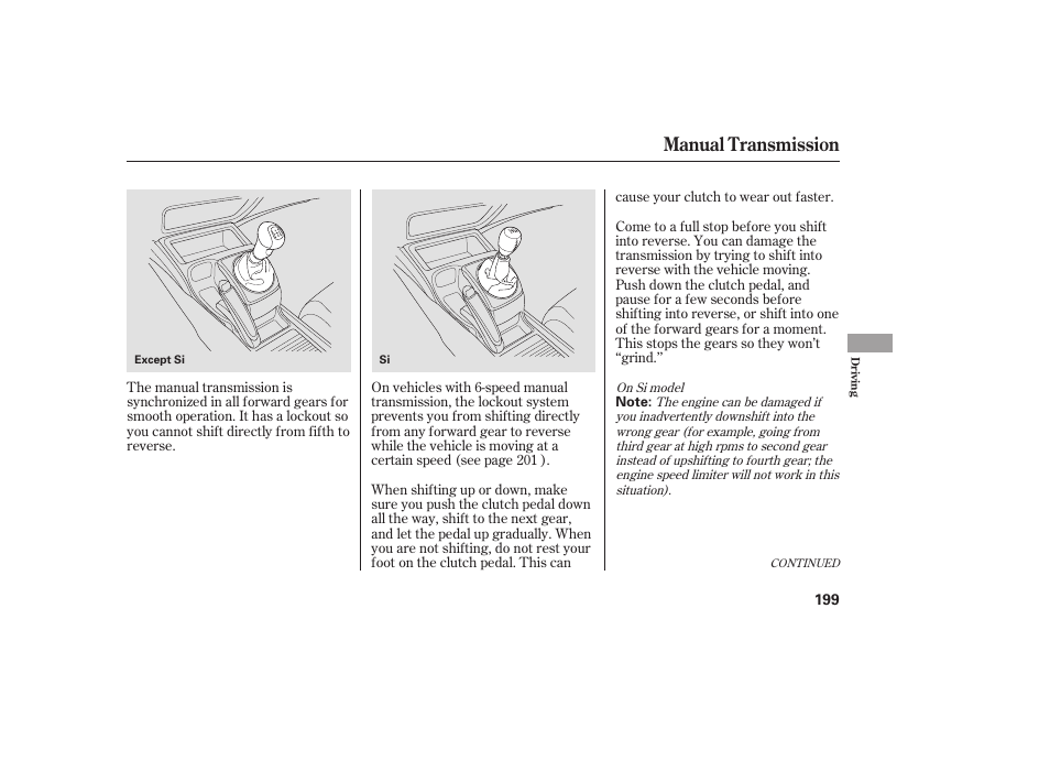 Manual transmission | HONDA 2008 honda civic User Manual | Page 205 / 326