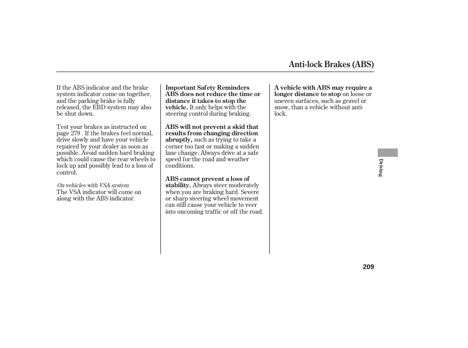 Anti-lock brakes (abs) | HONDA 2008 honda civic User Manual | Page 215 / 326