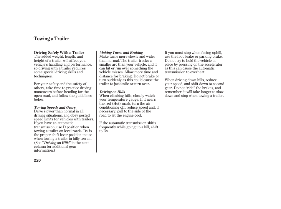 Towing a trailer | HONDA 2008 honda civic User Manual | Page 226 / 326