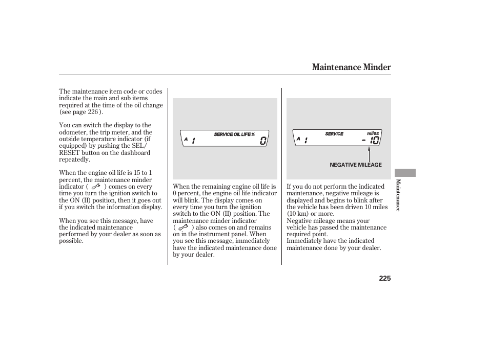 Maintenance minder | HONDA 2008 honda civic User Manual | Page 231 / 326