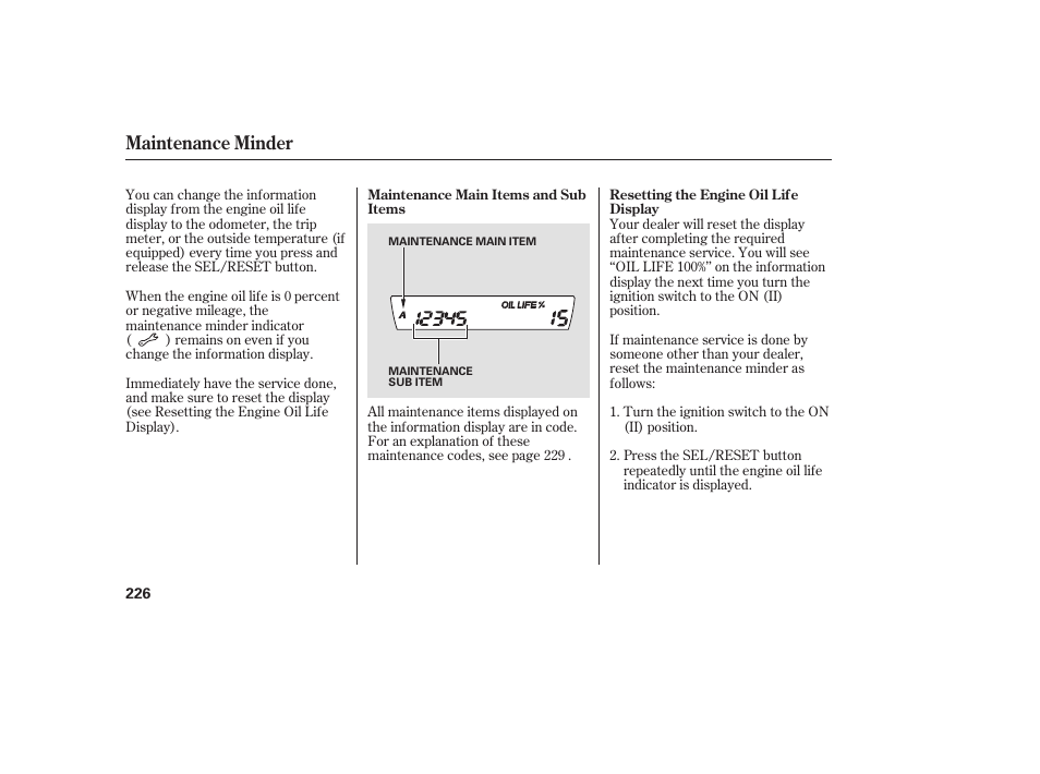 Maintenance minder | HONDA 2008 honda civic User Manual | Page 232 / 326