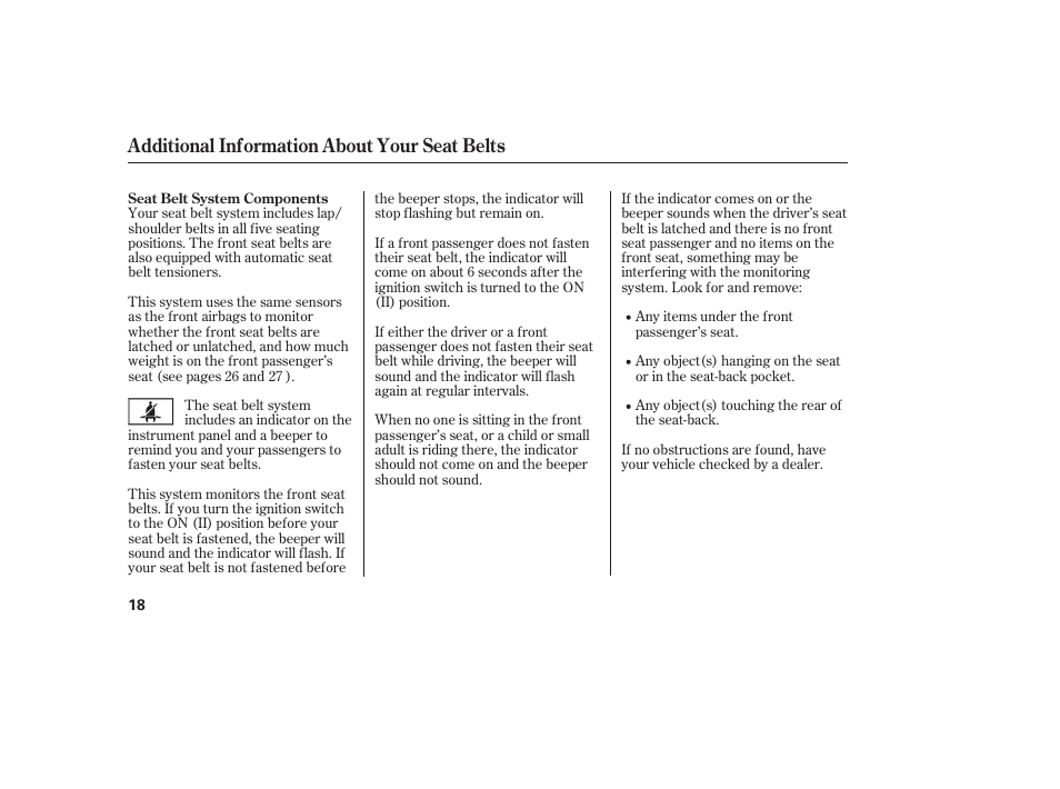 Additional information about your seat belts | HONDA 2008 honda civic User Manual | Page 24 / 326