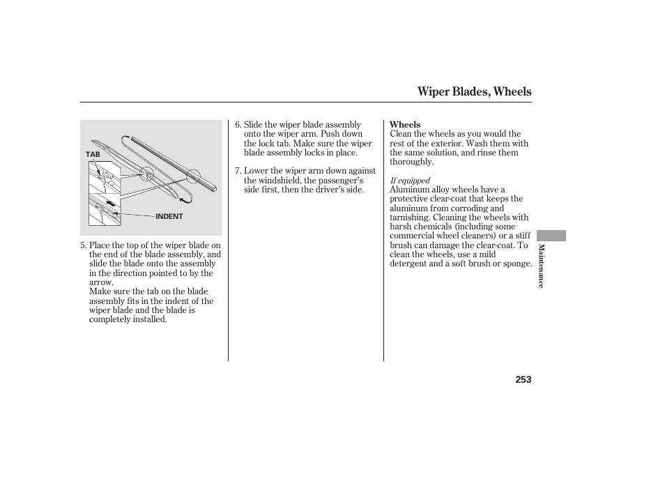 Wiper blades, wheels | HONDA 2008 honda civic User Manual | Page 259 / 326