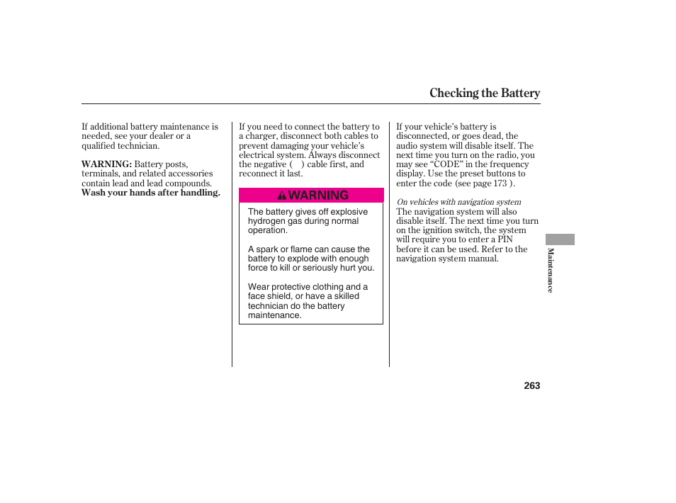 Checking the battery | HONDA 2008 honda civic User Manual | Page 269 / 326