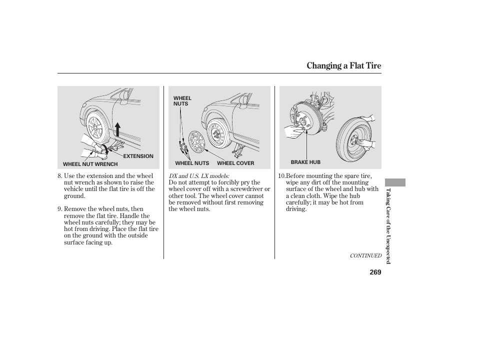 Changing a flat tire | HONDA 2008 honda civic User Manual | Page 275 / 326