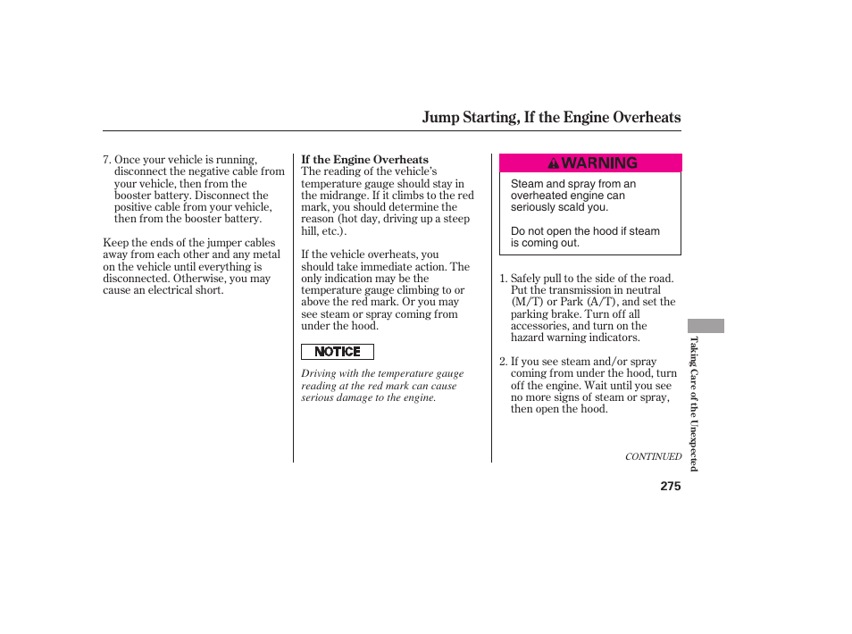 Jump starting, if the engine overheats | HONDA 2008 honda civic User Manual | Page 281 / 326