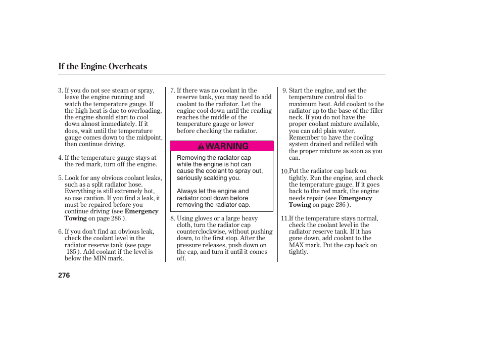 If the engine overheats | HONDA 2008 honda civic User Manual | Page 282 / 326