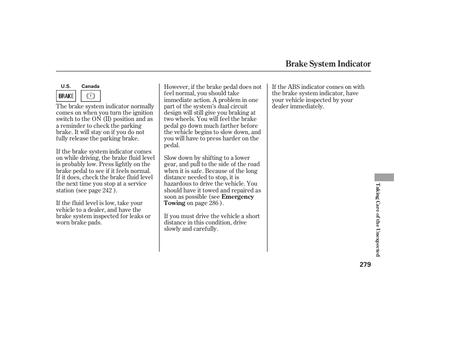 Brake system indicator | HONDA 2008 honda civic User Manual | Page 285 / 326