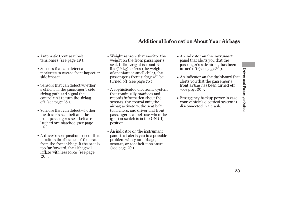 Additional information about your airbags | HONDA 2008 honda civic User Manual | Page 29 / 326