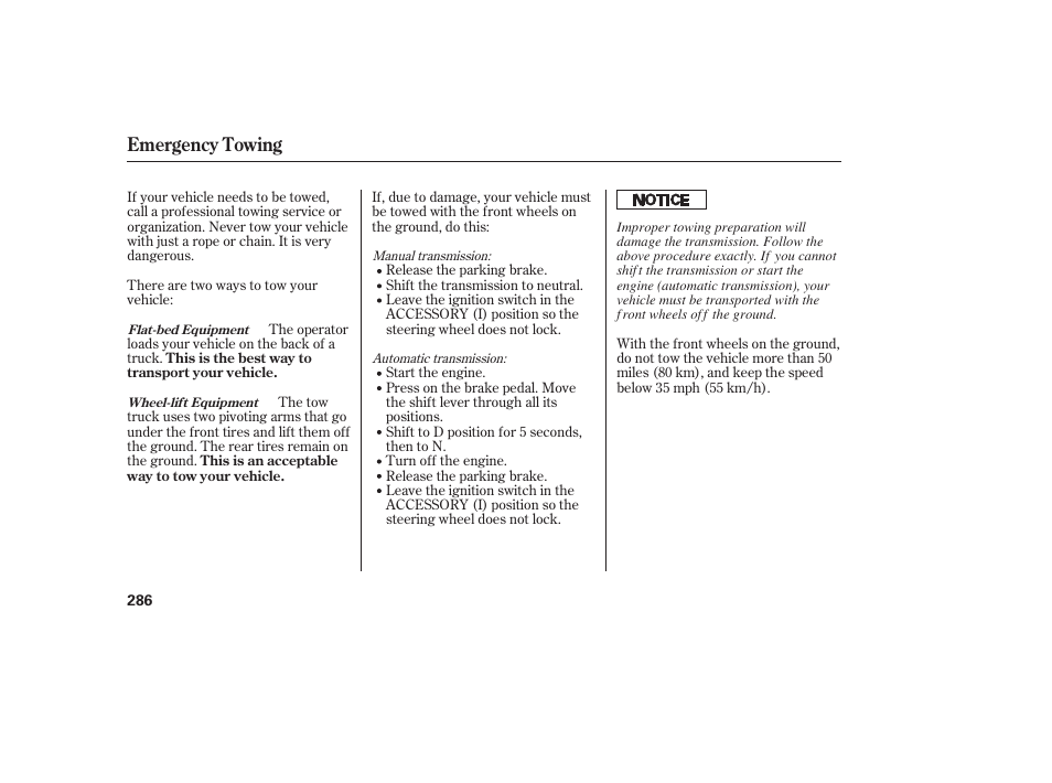 Emergency towing | HONDA 2008 honda civic User Manual | Page 292 / 326