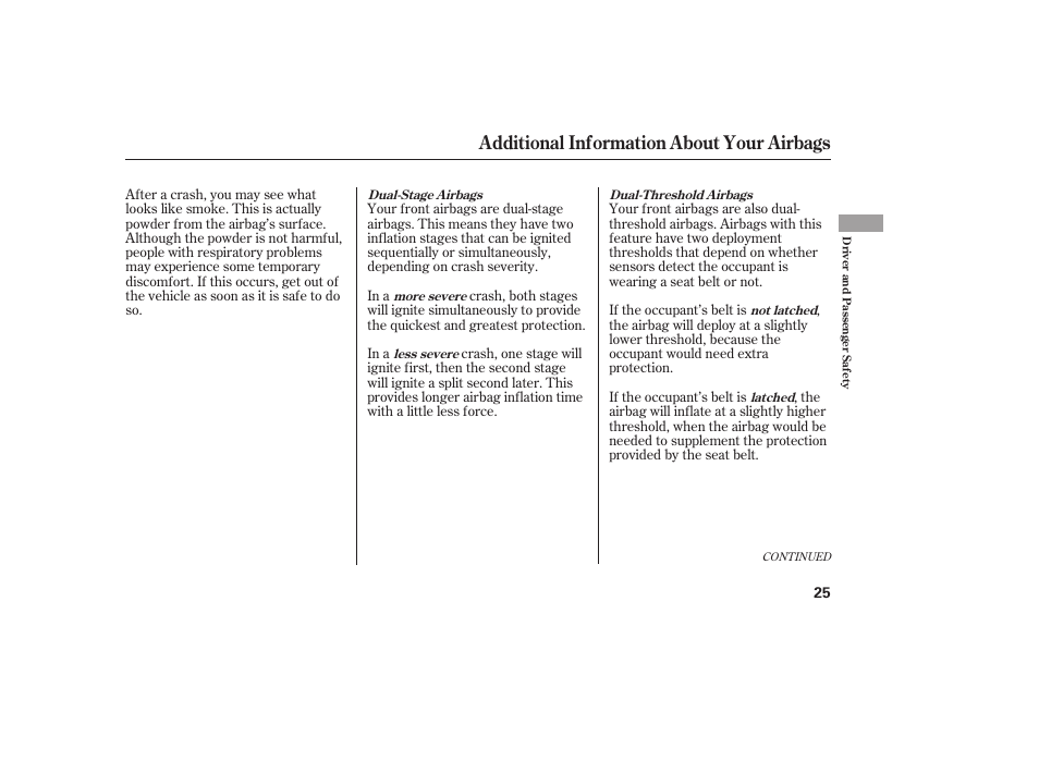 Additional information about your airbags | HONDA 2008 honda civic User Manual | Page 31 / 326