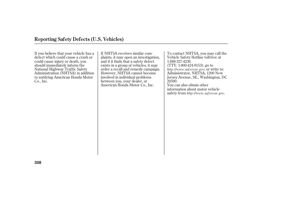 Reporting safety defects (u.s. vehicles) | HONDA 2008 honda civic User Manual | Page 314 / 326