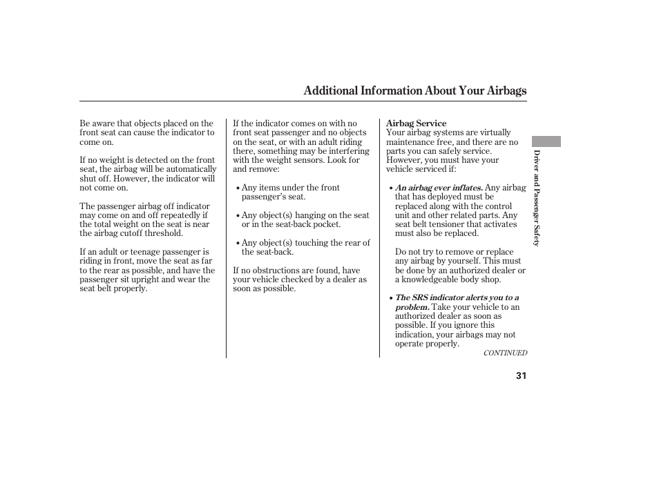 Additional information about your airbags | HONDA 2008 honda civic User Manual | Page 37 / 326