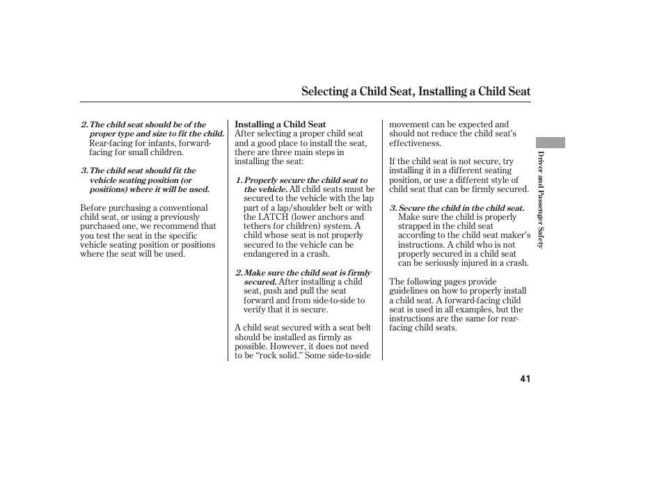 Selecting a child seat, installing a child seat | HONDA 2008 honda civic User Manual | Page 47 / 326