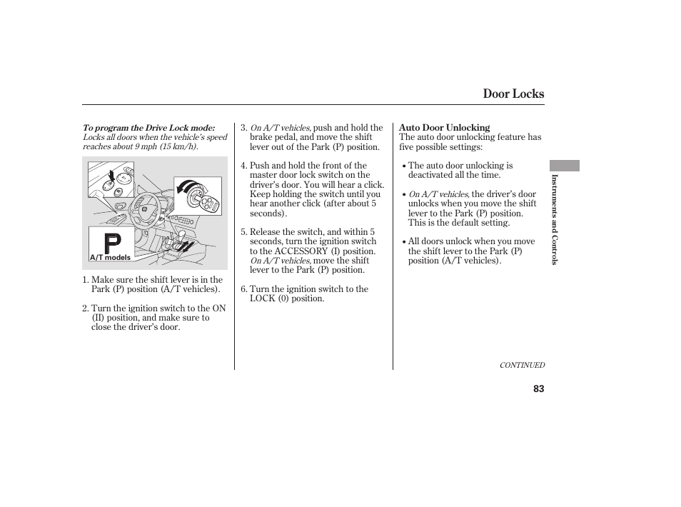 Door locks | HONDA 2008 honda civic User Manual | Page 89 / 326