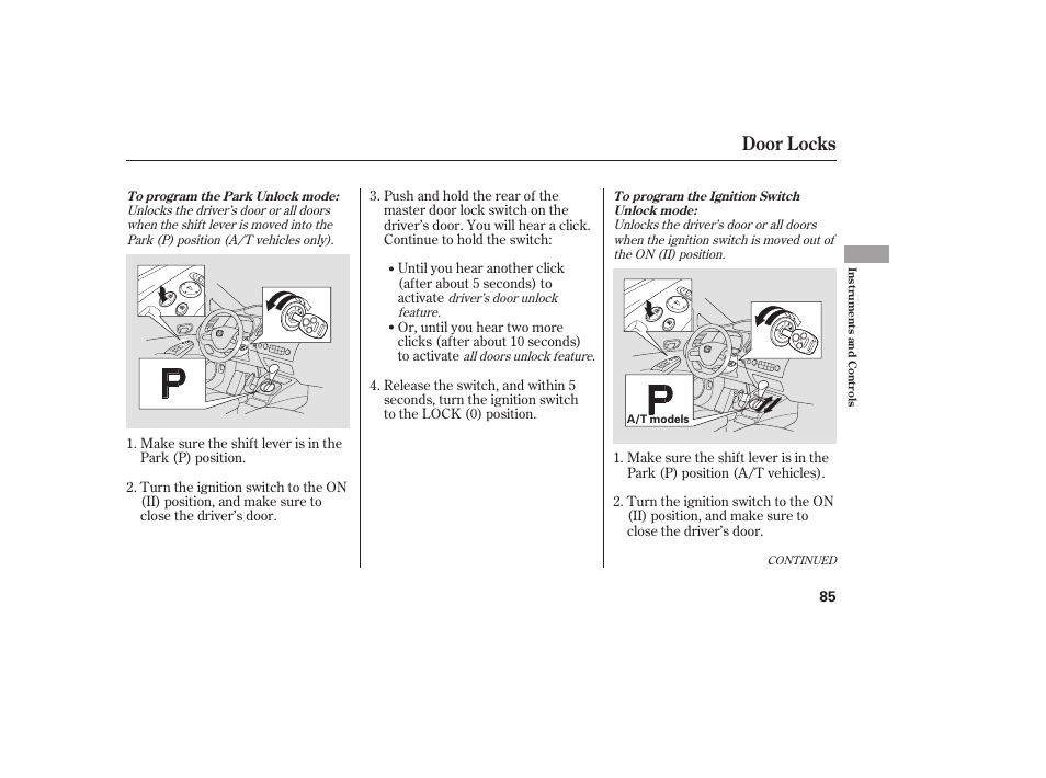 Door locks | HONDA 2008 honda civic User Manual | Page 91 / 326