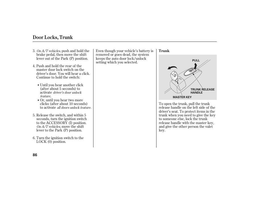 Door locks, trunk | HONDA 2008 honda civic User Manual | Page 92 / 326