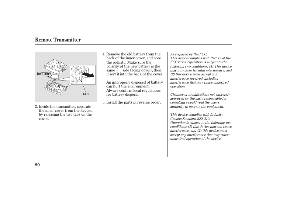 Remote transmitter | HONDA 2008 honda civic User Manual | Page 96 / 326