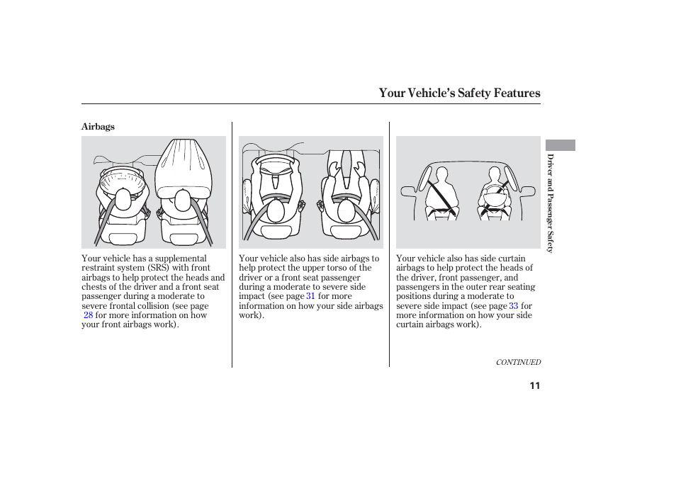 Your vehicle’s safety features | HONDA 2006 honda pilot User Manual | Page 13 / 316