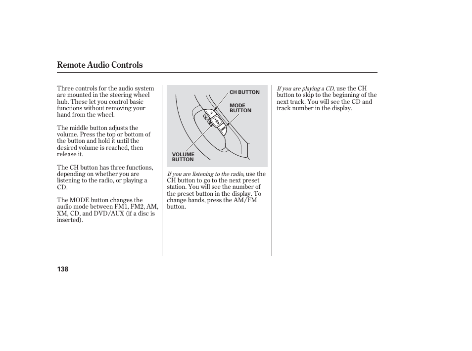 Remote audio controls | HONDA 2006 honda pilot User Manual | Page 140 / 316