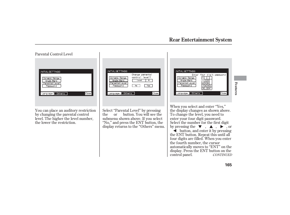 Rear entertainment system | HONDA 2006 honda pilot User Manual | Page 167 / 316