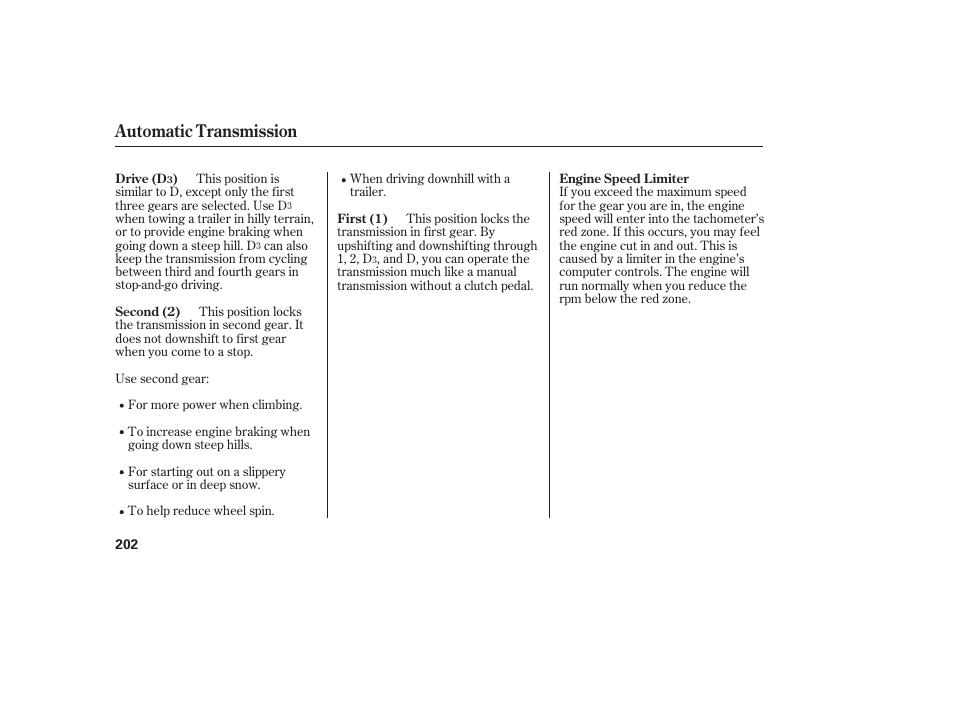 Automatic transmission | HONDA 2006 honda pilot User Manual | Page 204 / 316