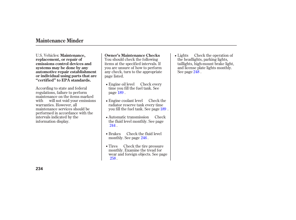 Maintenance minder | HONDA 2006 honda pilot User Manual | Page 236 / 316