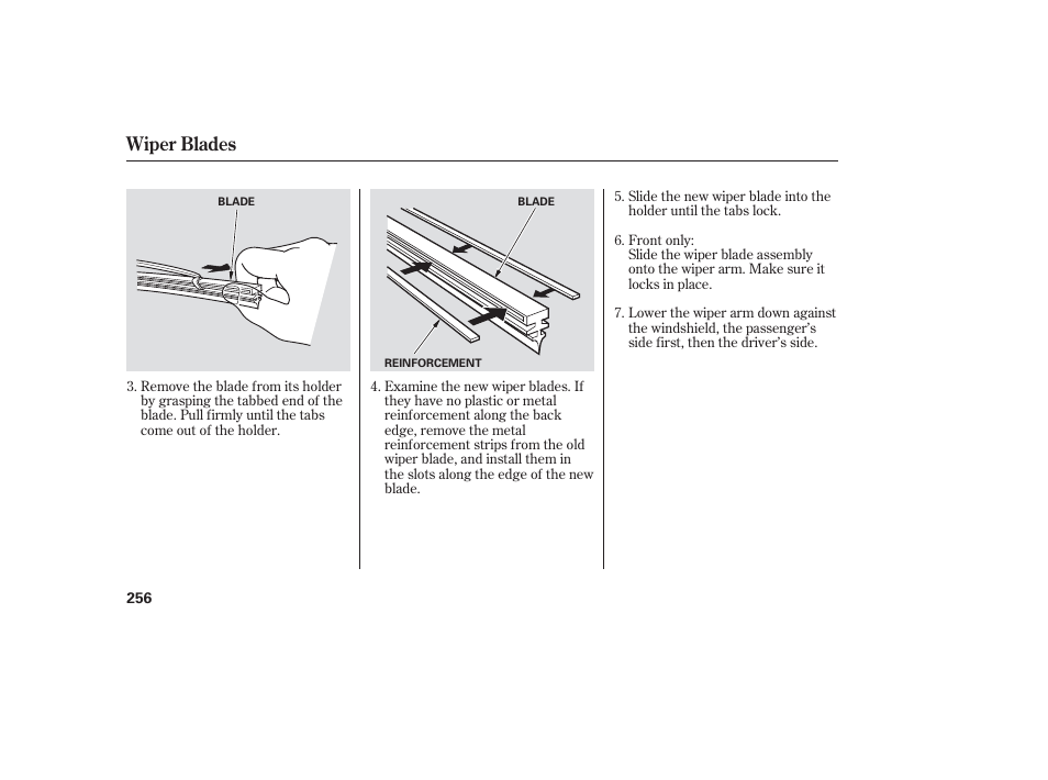 Wiper blades | HONDA 2006 honda pilot User Manual | Page 258 / 316