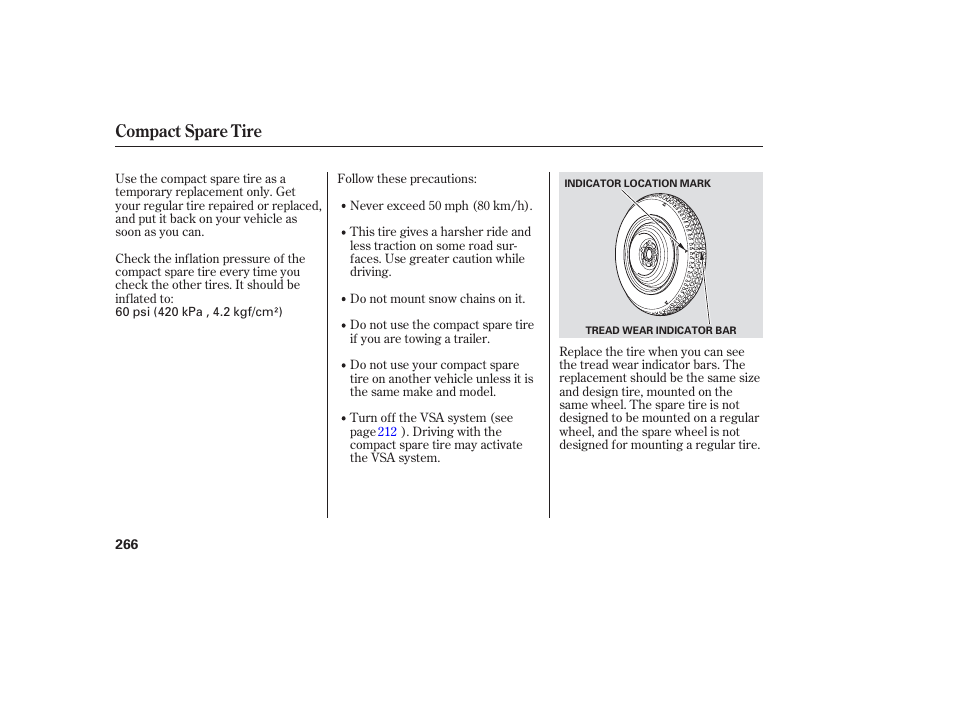 Compact spare tire | HONDA 2006 honda pilot User Manual | Page 268 / 316