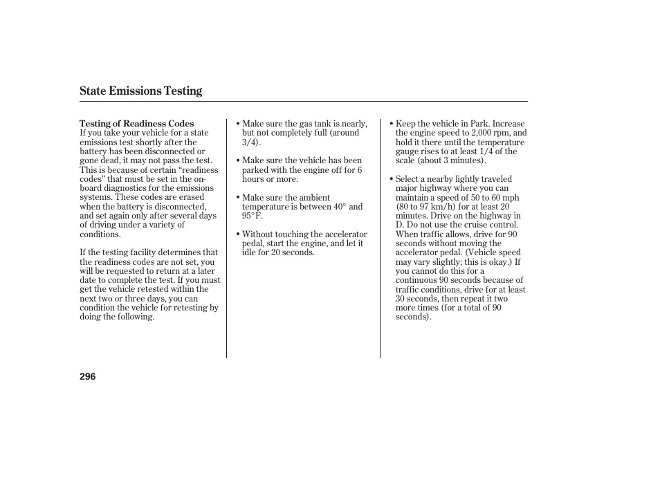 State emissions testing | HONDA 2006 honda pilot User Manual | Page 298 / 316