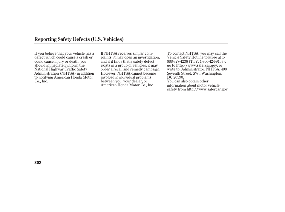 Reporting safety defects (u.s. vehicles) | HONDA 2006 honda pilot User Manual | Page 304 / 316