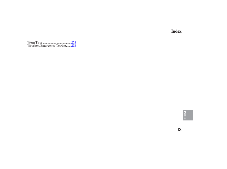 Index | HONDA 2006 honda pilot User Manual | Page 315 / 316