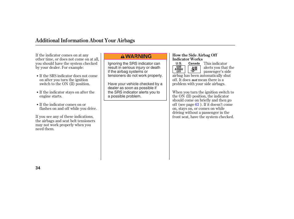 Additional information about your airbags | HONDA 2006 honda pilot User Manual | Page 36 / 316