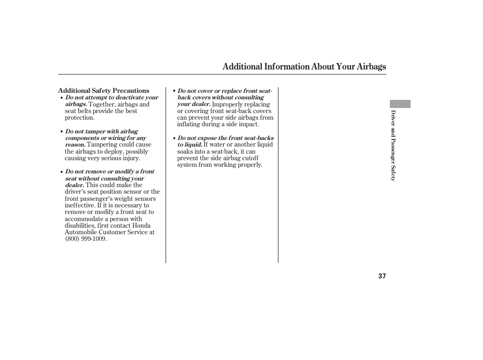 Additional information about your airbags | HONDA 2006 honda pilot User Manual | Page 39 / 316