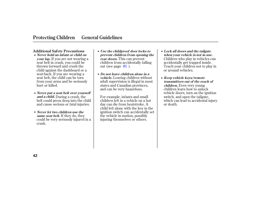 Protecting children general guidelines | HONDA 2006 honda pilot User Manual | Page 44 / 316