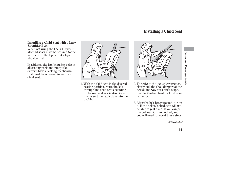 Installing a child seat | HONDA 2006 honda pilot User Manual | Page 51 / 316