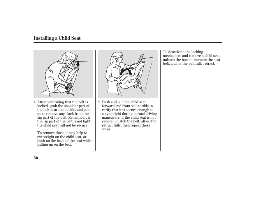 Installing a child seat | HONDA 2006 honda pilot User Manual | Page 52 / 316