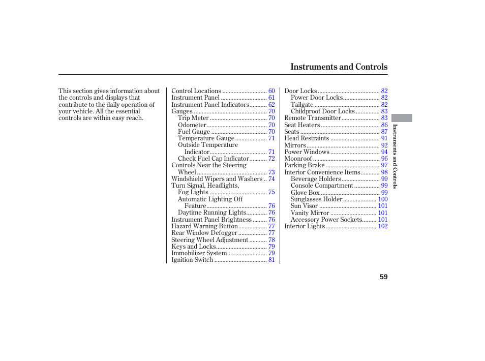 Instruments and controls | HONDA 2006 honda pilot User Manual | Page 61 / 316