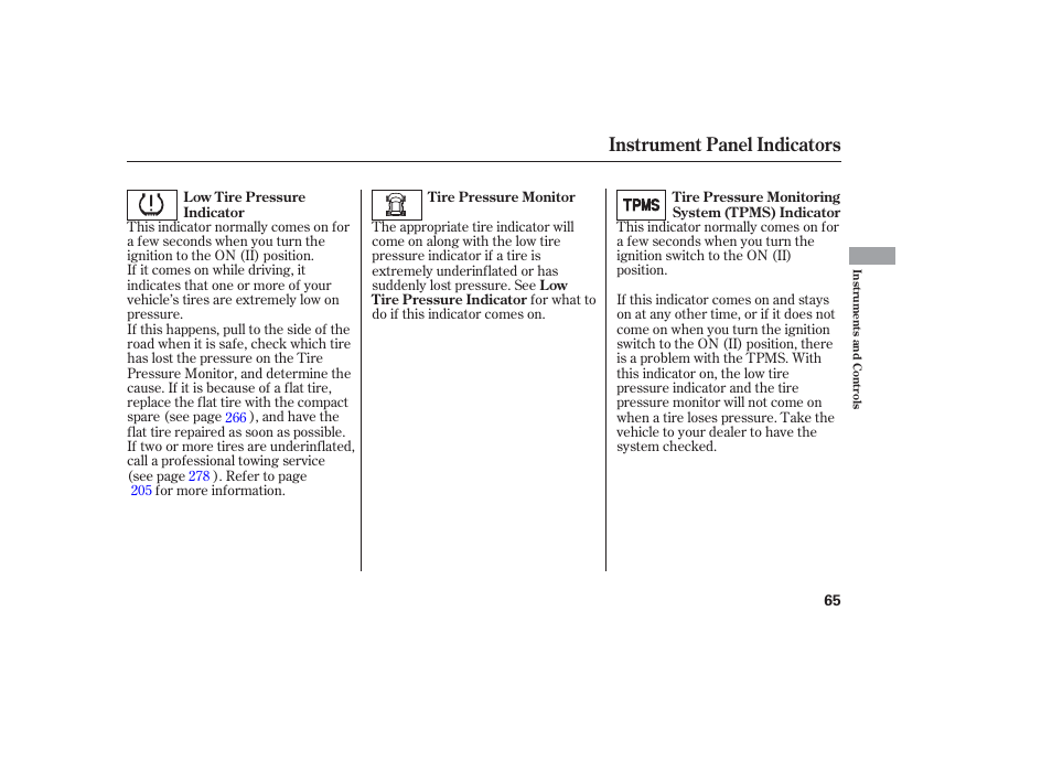 Instrument panel indicators | HONDA 2006 honda pilot User Manual | Page 67 / 316