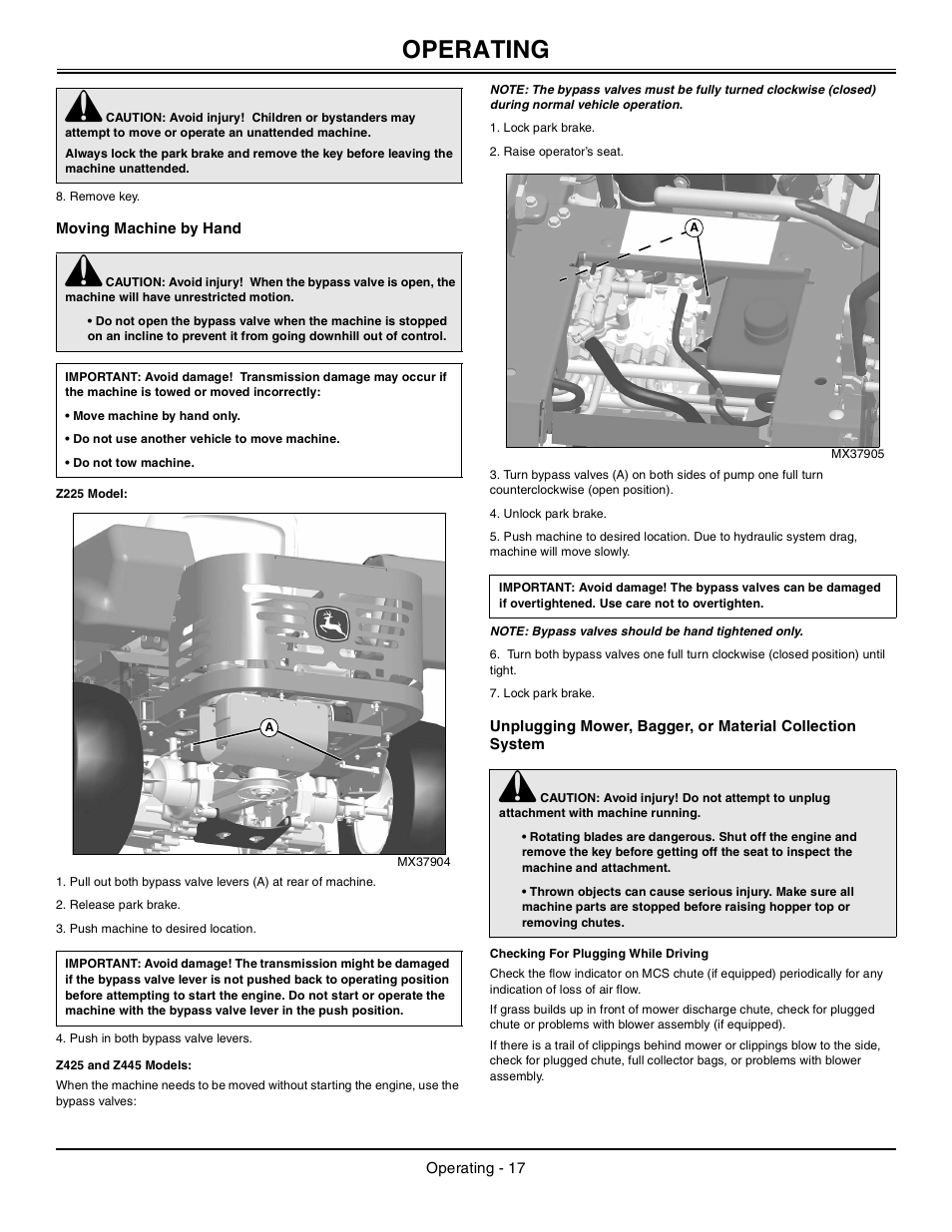 Moving machine by hand, Z225 model, Z425 and z445 models | Checking for plugging while driving, Operating | John Deere z425 User Manual | Page 18 / 48