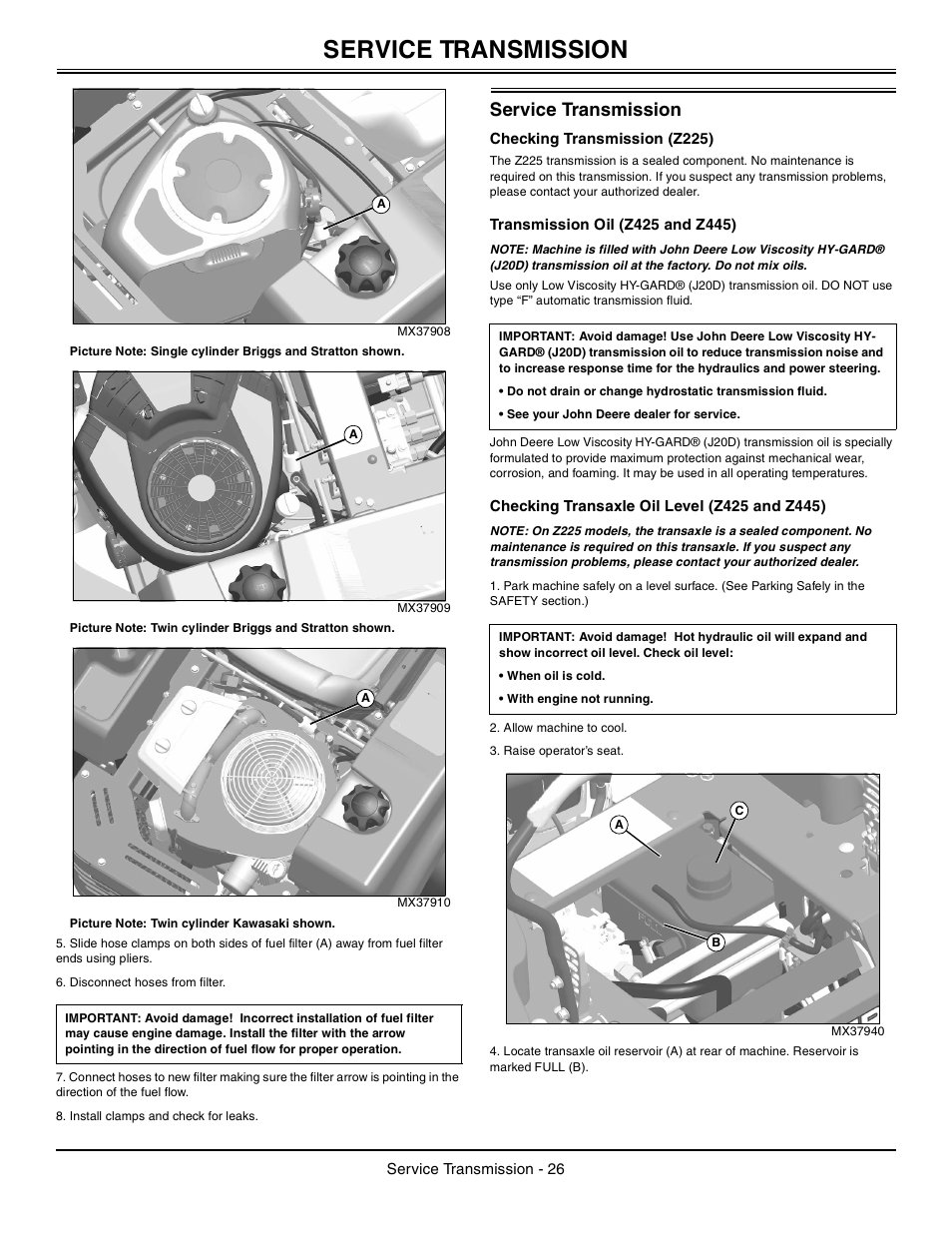 Service transmission, Checking transmission (z225), Transmission oil (z425 and z445) | Checking transaxle oil level | John Deere z425 User Manual | Page 27 / 48