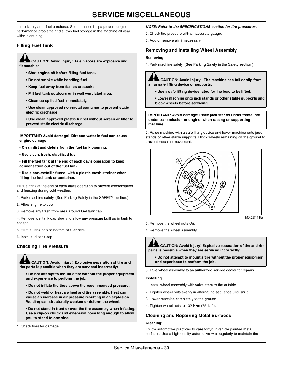 Filling fuel tank, Checking tire pressure, Removing and installing wheel assembly | Removing, Installing, Cleaning and repairing metal surfaces, Cleaning, Service miscellaneous | John Deere z425 User Manual | Page 40 / 48